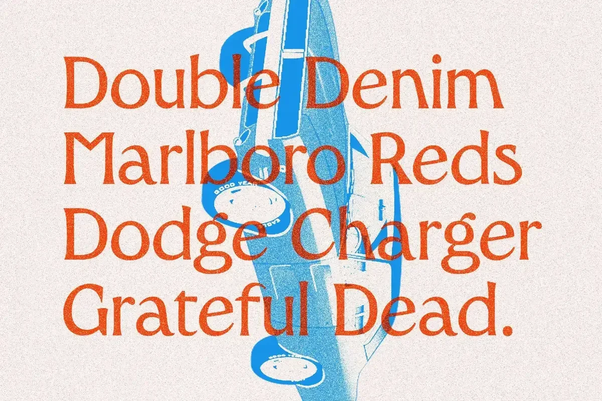 Text "Double Denim, Marlboro Reds, Dodge Charger, Grateful Dead" displayed in bold, vintage typography over a blue car illustration, emphasizing retro culture.