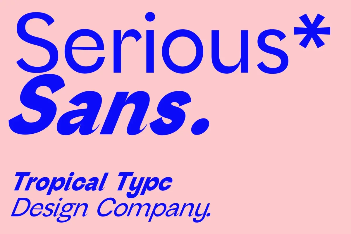 Bold blue font spelling "Serious Sans" on a soft pink background with italic text below in smaller font promoting a design company.